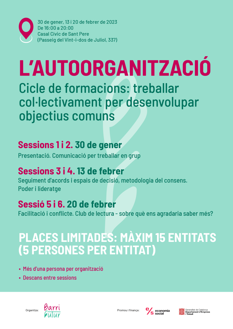 L'autoorganització. Cicle de formacions. 30 de gener, 13 i 20 de febrer.