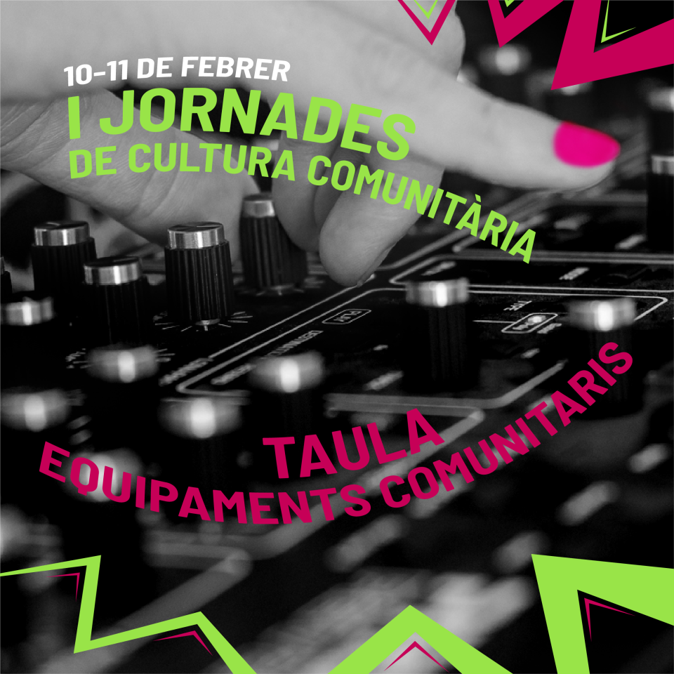 Cartell Taula 1 Equipaments comunitaris de les I Jornades de Cultura Comunitaria de Terrassa