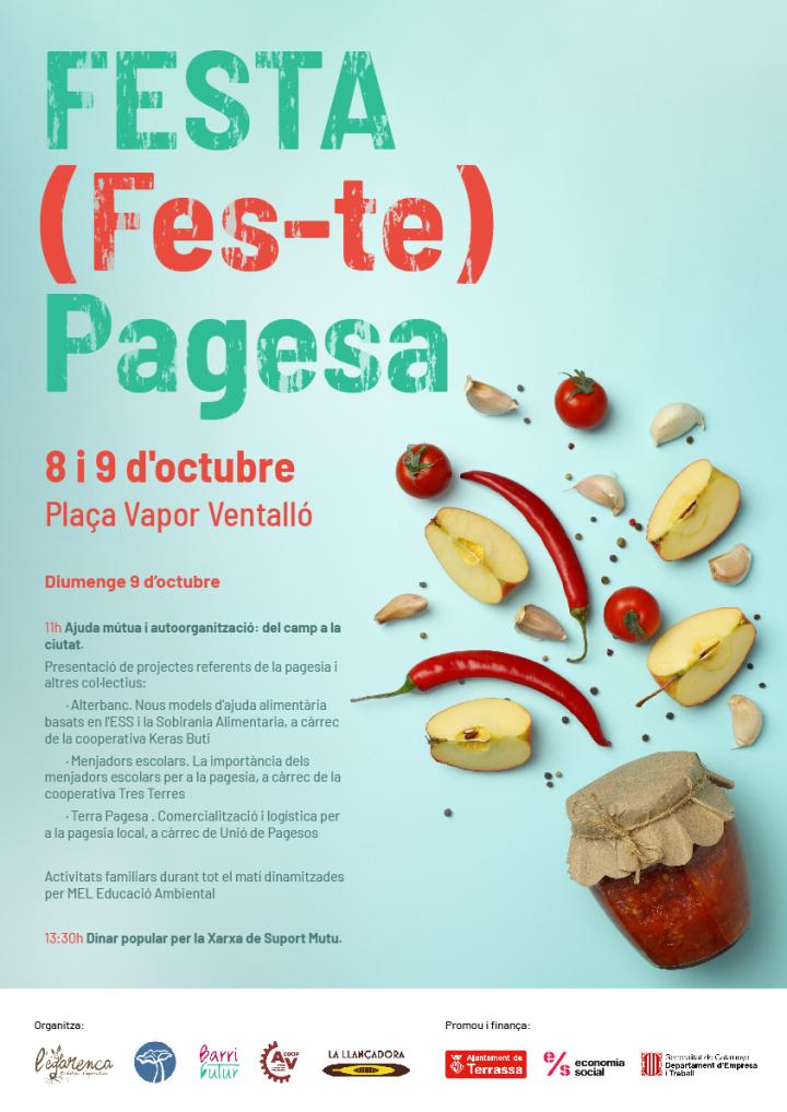 FESTA (Fes-te) Pagesa. 8 i 9 d'octubre a la Plaça Vapor Ventalló